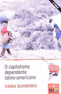 O capitalismo dependente latino-americano