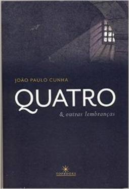 QUATRO & OUTRAS LEMBRANÇAS