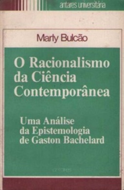 O racionalismo da ciência contemporânea