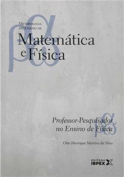 Professor-Pesquisador no Ensino de Física - Volume 4