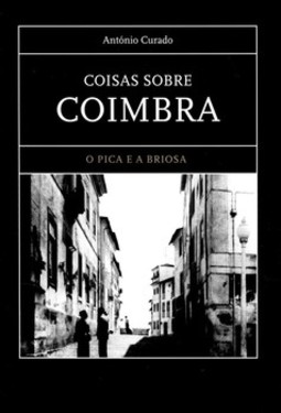 Coisas sobre coimbra: o Pica e a Briosa