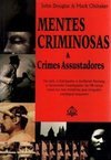 Mentes Criminosas e Crimes Assustadores