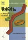 Balanced Scorecard e a Gestão Estratégica