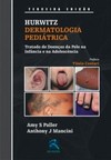 Hurwitz - Dermatologia pediátrica: tratado de doenças da pele na infância e na adolescência