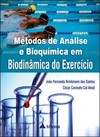 Métodos de análise e bioquímica em biodinâmica do exercício