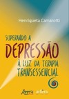 Superando a depressão à luz da terapia transessencial