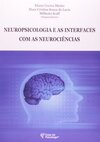 Neuropsicologia e as interfaces com as neurociências