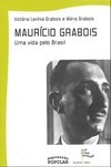 MAURICIO GRABOIS - UMA VIDA PELO BRASIL