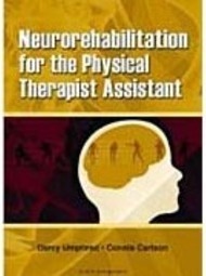 Neurorehabilitation for the Physical Therapist Assistant - Importado