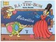 Rá-Tim-Bum Matemática: Pré-Escola - 3