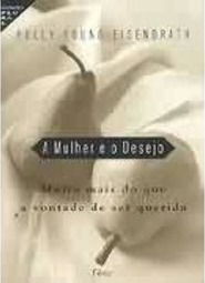 A Mulher e o Desejo