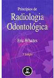 Princípios de Radiologia Odontológica