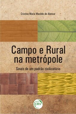 Campo e rural na metrópole: sinais de um padrão civilizatório