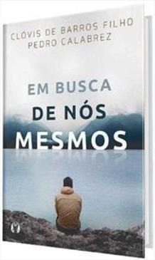 EM BUSCA DE NOS MESMOS