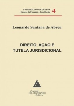 Direito, ação e tutela jurisdicional
