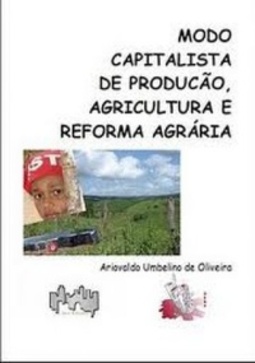 Modo Capitalista de Produção, Agricultura e Reforma Agrária