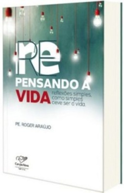 Repensando a vida