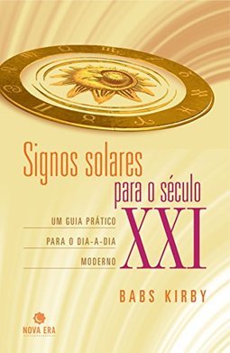 Signos Solares para o Século XXI