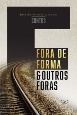 Fora de forma e outros foras