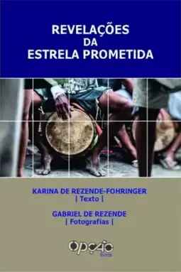 Revelações da estrela prometida