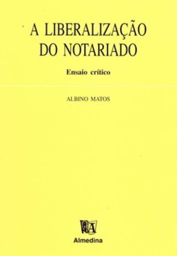 A liberalização do notariado