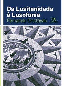 Da lusitanidade à lusofonia