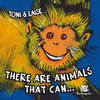 There are animals that can...