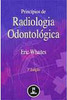 Princípios de Radiologia Odontológica