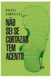 Não Sei Se Cortazar Tem Acento