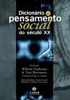 DICIONARIO DO PENSAMENTO SOCIAL DO SECULO XX
