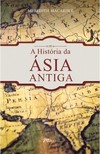 A História da Ásia Antiga