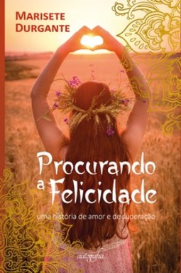 Procurando a felicidade