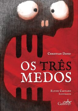 Os três medos