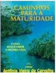 Caminhos para a Maturidade