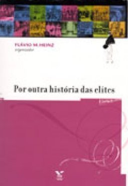 Por Outra História das Elites