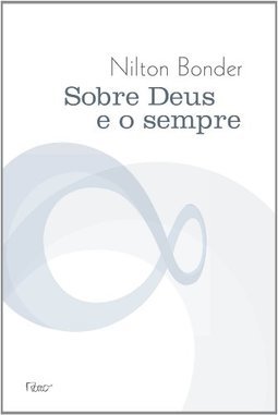 SOBRE DEUS E O SEMPRE