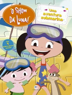 O show da Luna!: Uma aventura submarina