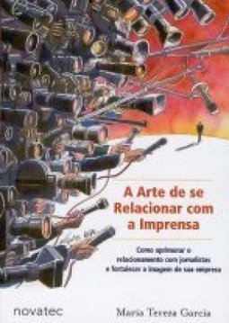 A Arte de se Relacionar com a Imprensa