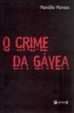 O Crime da Gávea