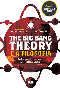 THE BIG BANG THEORY E A FILOSOFIA
