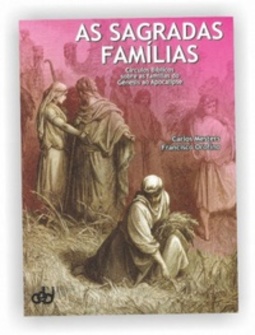 As Sagradas Famílias (A Palavra na Vida #332)