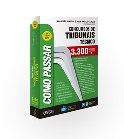 Como passar em concursos de tribunais - Técnico: 3.300 questões comentadas - Nível médio