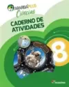 Arariba Plus Ciências - 8º Ano - Caderno de Atividades