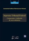Supremo Tribunal Federal: Composição e indicação de seus ministros