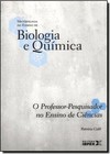 Metodologia Do Ensino De Biologia E Quimica - Vol. 2