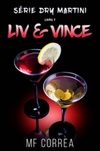 Liv & Vince (Dry Martini #1)
