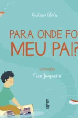 Para onde foi meu pai?