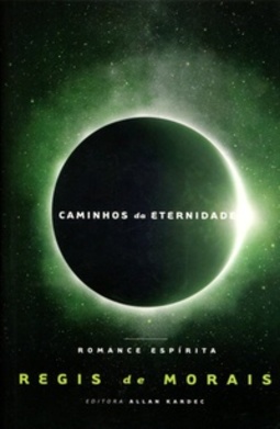 Caminhos da Eternidade