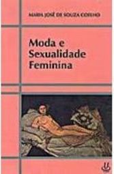 Moda e Sexualidade Feminina