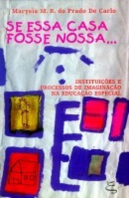 Se Essa Casa Fosse Nossa...